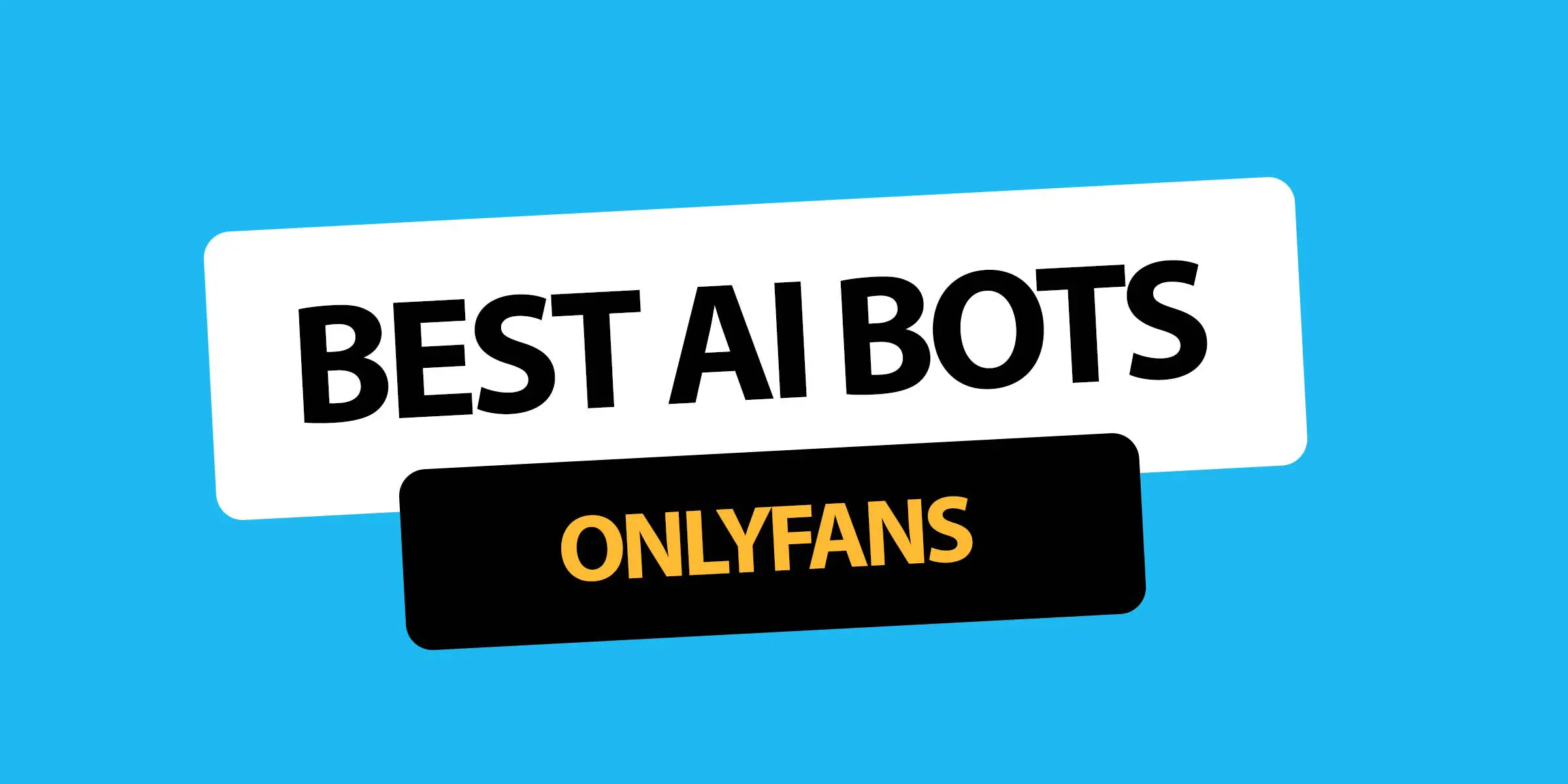 A complete Guide to Onlyfans AI Chatbots